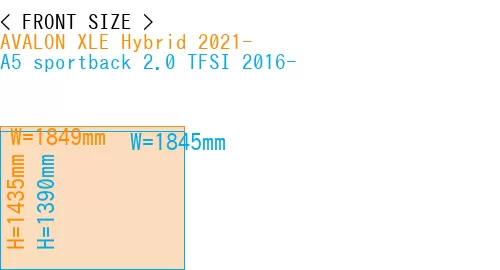 #AVALON XLE Hybrid 2021- + A5 sportback 2.0 TFSI 2016-